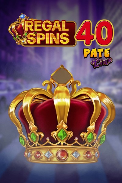 Slot Regal Spins 40 Pate Link su Kingmaker Casino